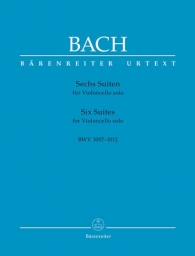 Bach - Suites for Solo Cello BWV 1007-1012 (BAR URTEXT)