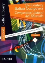 Twentieth Century Italian Composers for Cello and Piano Vol. 1