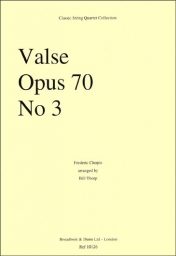 Chopin - Valse Op. 70 No. 3 for String Quartet