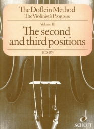 The Doflein Method - Volume 3: Second and third Positions The Doflein Method - Volume 3: Second and third Positions