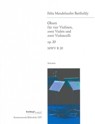 Mendelssohn - String Octet in E flat Major, Op.20 (BREIT)