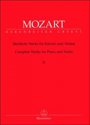 Mozart - Complete Works for Violin and Piano, Vol. 2 (BAR)