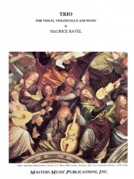 Ravel - Trio for Piano, Violin and Cello (MASTERS) Ravel - Trio for Piano, Violin and Cello (MASTERS)
