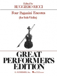 Four Paganini Encores for Solo Violin