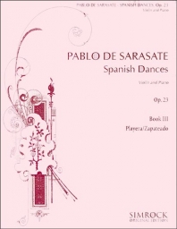 Sarasate - Spanish Dances, Op. 23 (SIM)