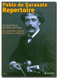 Pablo de Sarasate Repertoire (SCHOTT)