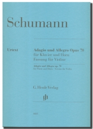 Schumann - Adagio & Allegro, Op. 70 for Violin and Piano (HEN)