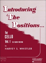 Introducing The Positions for Cello - Vol. 1