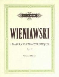 Two Mazurkas Caracteristiques Op. 19 for Violin and Piano