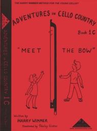 Adventures in Cello Country 1C - Meet the Bow