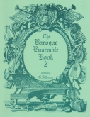 The Baroque Ensemble Book - 2