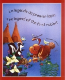 The Legend of the First Rabbit (with CD)