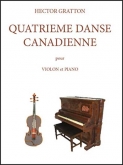 Quatrieme Danse Canadienne for Violin and Piano