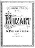 Mozart - 12 Duos for two Violins Op. 70, Vol. 1 (PET)