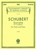 Schubert - Arpeggione Sonata, D.821 for Viola (SCHIR)