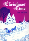 Christmas Time for Violin