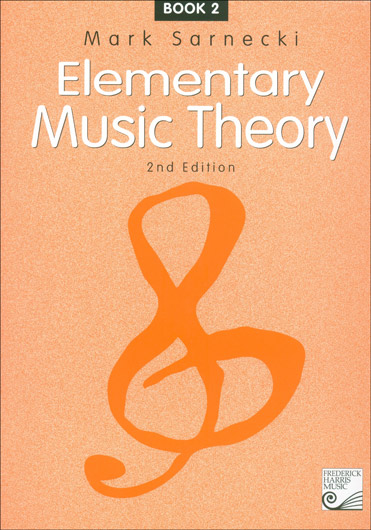 Elementary Music Theory Book 2 2nd Edition